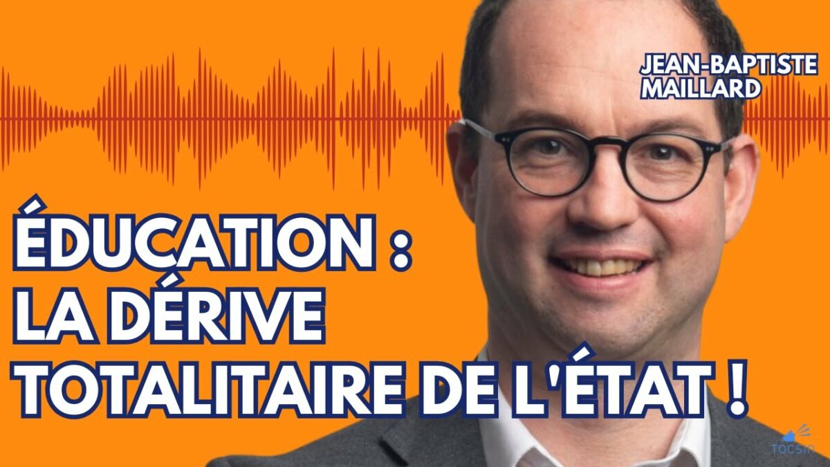 Pourquoi Macron fait tout pour empêcher l’école à la maison…- Jean-Baptiste Maillard